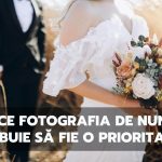 De ce fotografia de nuntă trebuie să fie o prioritate? Cinematico