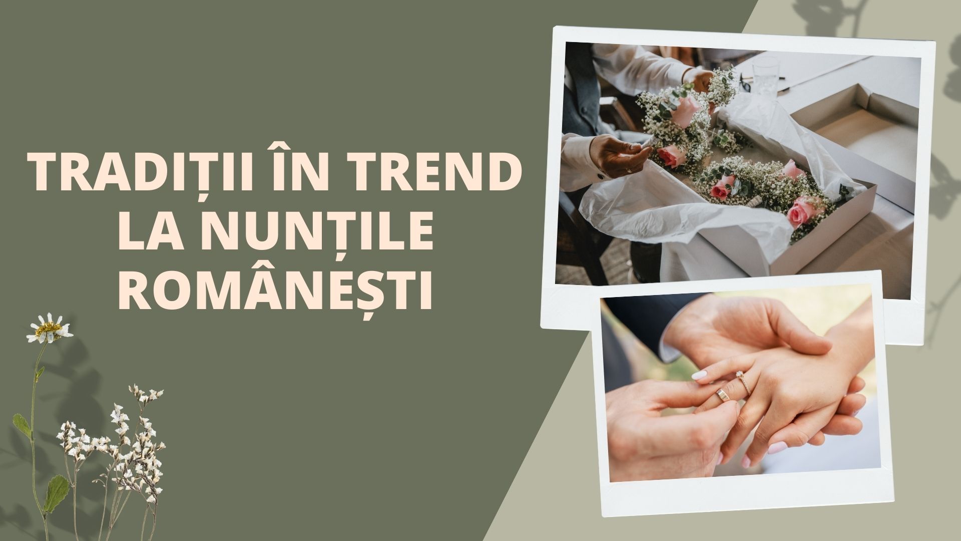 Tradiții în trend la nunțile românești